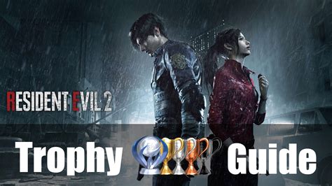 resident evil 2 trophy guide